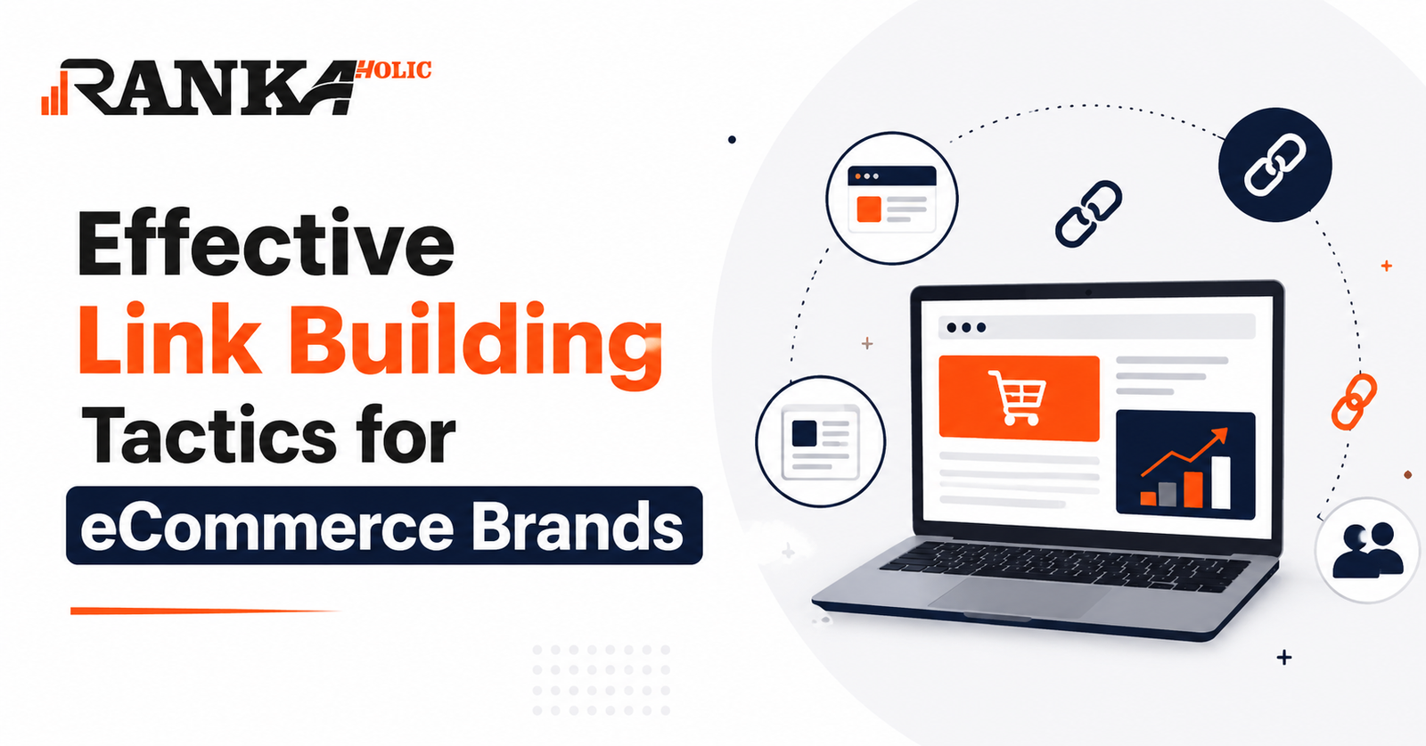 Effective Link Building Tactics for eCommerce Brands